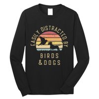 Easily Distracted By Birds And Dogs I Like Heart Bird Dog Long Sleeve Shirt