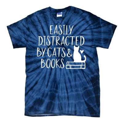 Easily Distracted By Cats And Books Funny Cat & Book Lover Tie-Dye T-Shirt