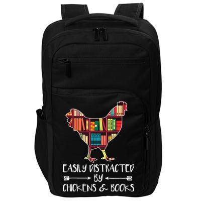 Easily Distracted By Chickens And Books Chicken Book Lover Impact Tech Backpack
