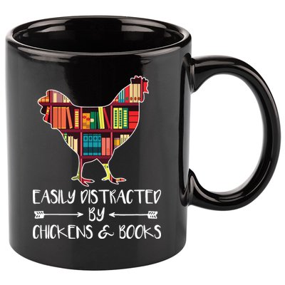 Easily Distracted By Chickens And Books Chicken Book Lover 11oz C Handle Ceramic Mug