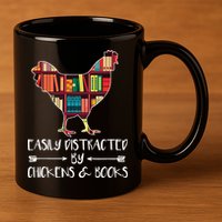 Easily Distracted By Chickens And Books Chicken Book Lover 11oz C Handle Ceramic Mug