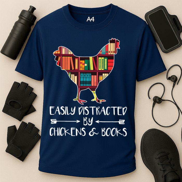 Easily Distracted By Chickens And Books Chicken Book Lover Performance Shirt
