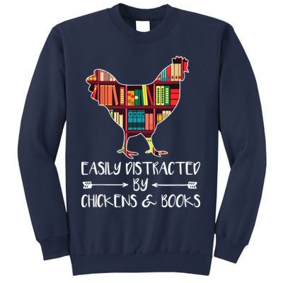 Easily Distracted By Chickens And Books Chicken Book Lover Sweatshirt