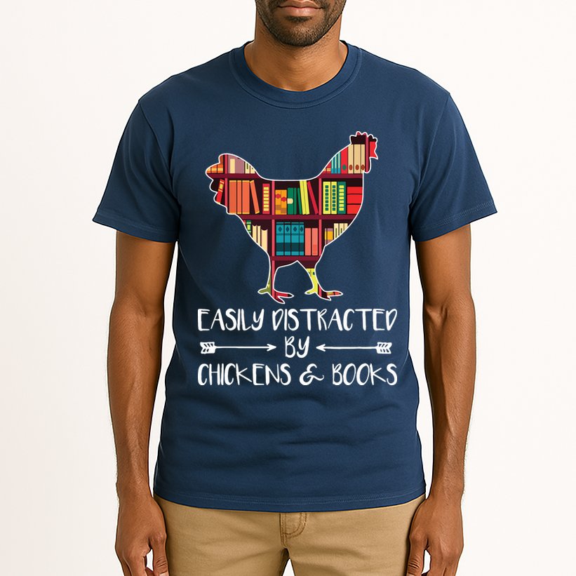 Easily Distracted By Chickens And Books Chicken Book Lover Tall T-Shirt