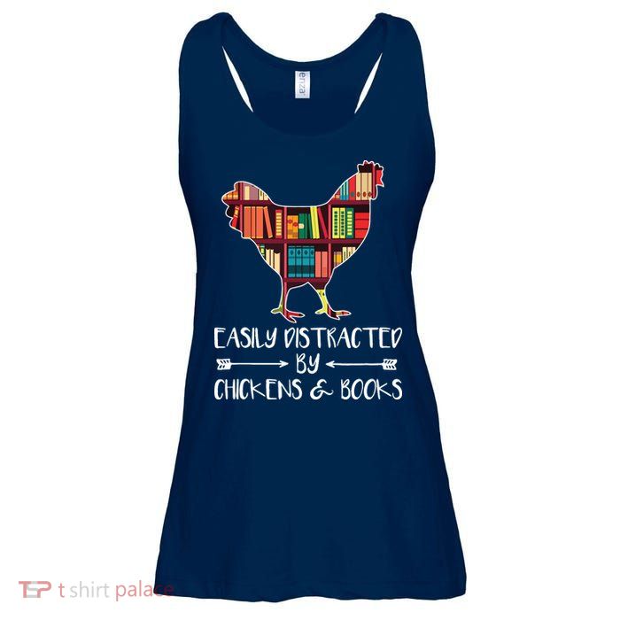 Easily Distracted By Chickens And Books Chicken Book Lover Ladies Essential Flowy Tank