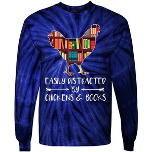 Easily Distracted By Chickens And Books Chicken Book Lover Tie-Dye Long Sleeve Shirt