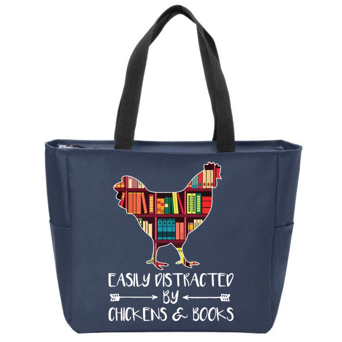 Easily Distracted By Chickens And Books Chicken Book Lover Zip Tote Bag
