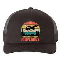 Easily Distracted By Airplanes Lover Retro Funny Pilot Yupoong Adult 5-Panel Trucker Hat