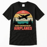 Easily Distracted By Airplanes Lover Retro Funny Pilot Tall T-Shirt