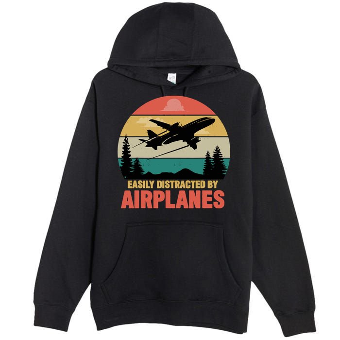 Easily Distracted By Airplanes Lover Retro Funny Pilot Premium Pullover Hoodie