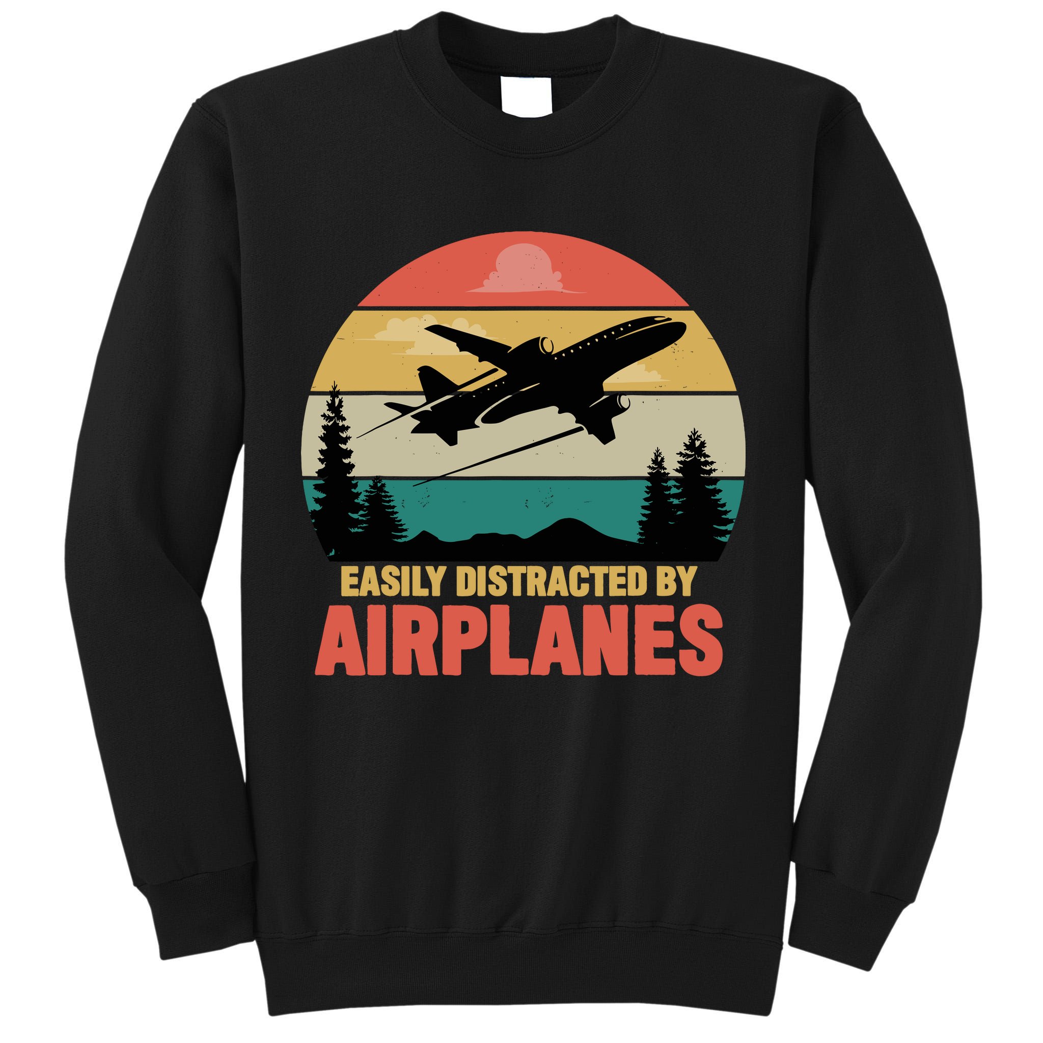 Easily Distracted By Airplanes Lover Retro Funny Pilot Tall Sweatshirt