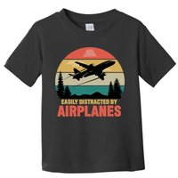 Easily Distracted By Airplanes Lover Retro Funny Pilot Toddler T-Shirt