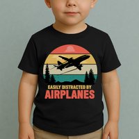 Easily Distracted By Airplanes Lover Retro Funny Pilot Toddler T-Shirt