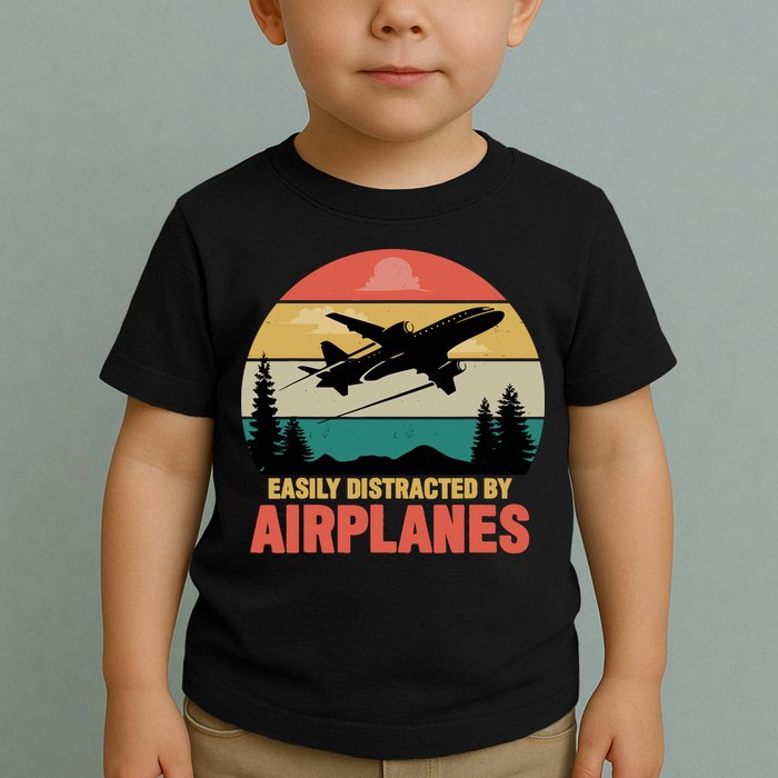 Easily Distracted By Airplanes Lover Retro Funny Pilot Toddler T-Shirt