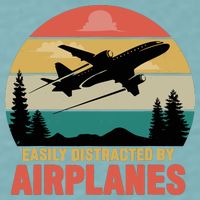 Easily Distracted By Airplanes Lover Retro Funny Pilot Sueded Cloud Jersey T-Shirt