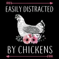 Easily Distracted By Chickens For Chicken Lovers Funny Impact Tech Backpack
