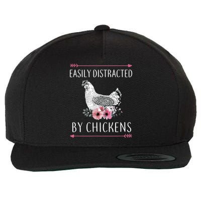 Easily Distracted By Chickens For Chicken Lovers Funny Wool Snapback Cap