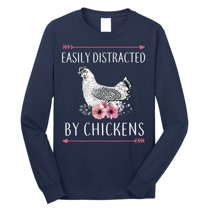 Easily Distracted By Chickens For Chicken Lovers Funny Long Sleeve Shirt