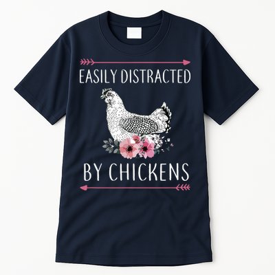 Easily Distracted By Chickens For Chicken Lovers Funny Tall T-Shirt