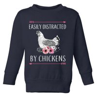 Easily Distracted By Chickens For Chicken Lovers Funny Toddler Sweatshirt