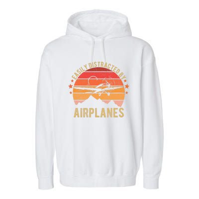 Easily Distracted By Airplanes Lover Pilot Funny Aviation Garment-Dyed Fleece Hoodie