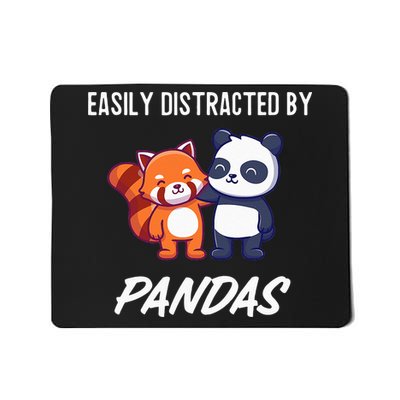 Easily Distracted By Pandas Cute Red Panda And Panda Mousepad