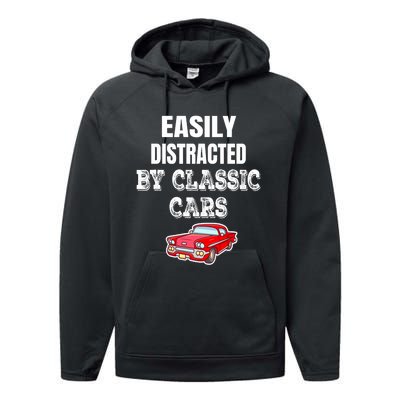 Easily Distracted By Classic Cars Performance Fleece Hoodie