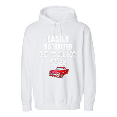 Easily Distracted By Classic Cars Garment-Dyed Fleece Hoodie