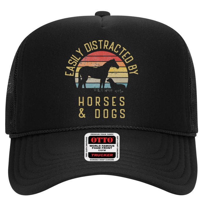 Easily distracted by horses and dogs I like heart horse dog High Crown Mesh Back Trucker Hat