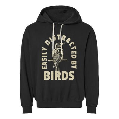 Easily Distracted By Birds Garment-Dyed Fleece Hoodie