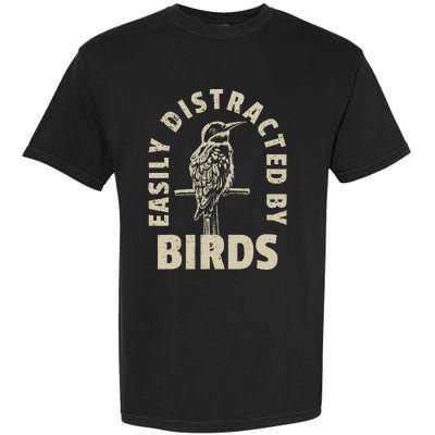 Easily Distracted By Birds Garment-Dyed Heavyweight T-Shirt