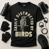Easily Distracted By Birds Performance Shirt