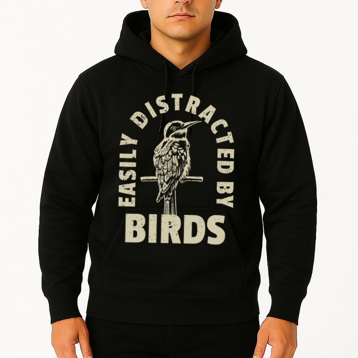Easily Distracted By Birds Hoodie