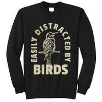 Easily Distracted By Birds Sweatshirt