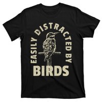 Easily Distracted By Birds T-Shirt