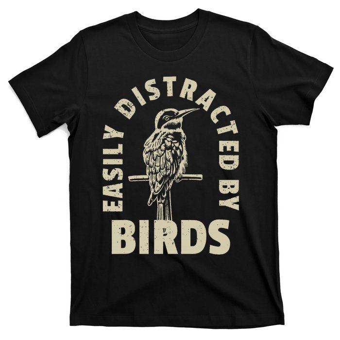 Easily Distracted By Birds T-Shirt