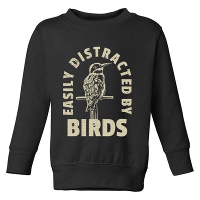 Easily Distracted By Birds Toddler Sweatshirt