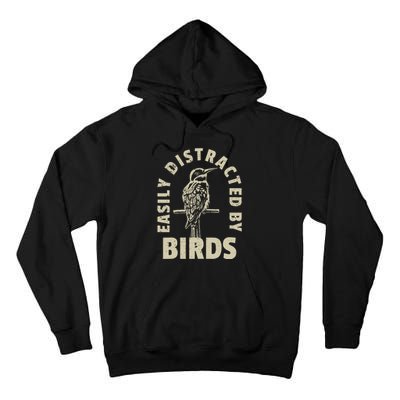 Easily Distracted By Birds Tall Hoodie