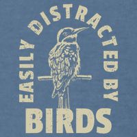 Easily Distracted By Birds Garment-Dyed Sweatshirt