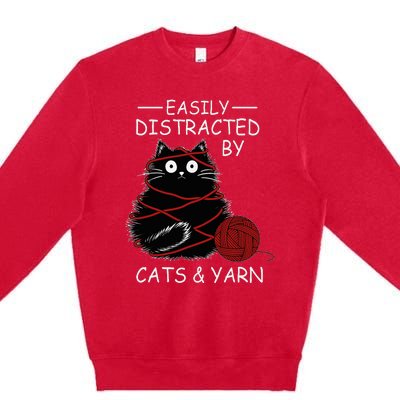 Easily Distracted By Cats And Yarn Kitten Lover Crochet Premium Crewneck Sweatshirt