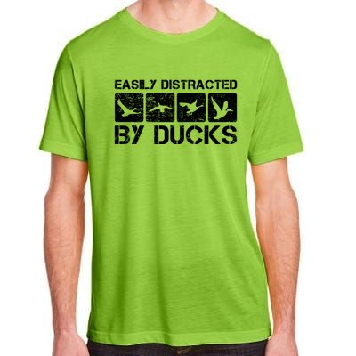 Easily Distracted By Ducks Duck Hunting Duck Hunter Meaningful Gift Adult ChromaSoft Performance T-Shirt