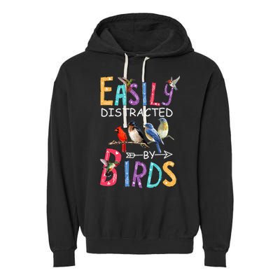 Easily Distracted By Birds Funny Bird Garment-Dyed Fleece Hoodie