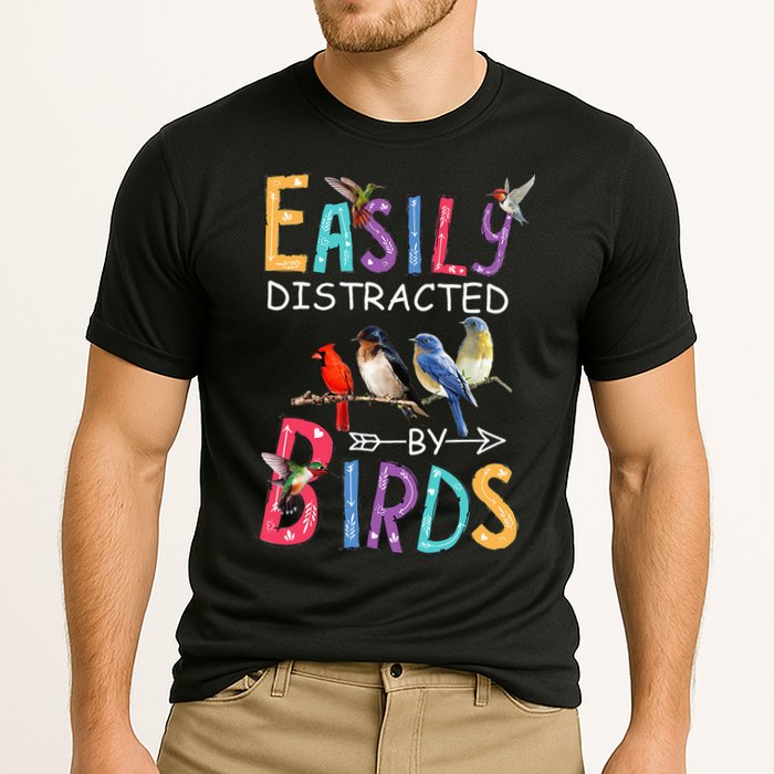 Easily Distracted By Birds Funny Bird Performance Shirt