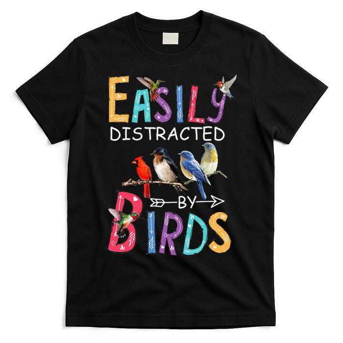 Easily Distracted By Birds Funny Bird T-Shirt