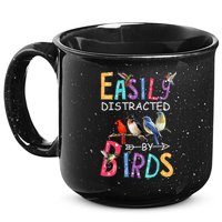 Easily Distracted By Birds Funny Bird 15oz Campfire Ceramic Mug