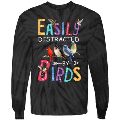 Easily Distracted By Birds Funny Bird Tie-Dye Long Sleeve Shirt