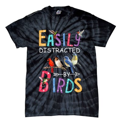 Easily Distracted By Birds Funny Bird Tie-Dye T-Shirt