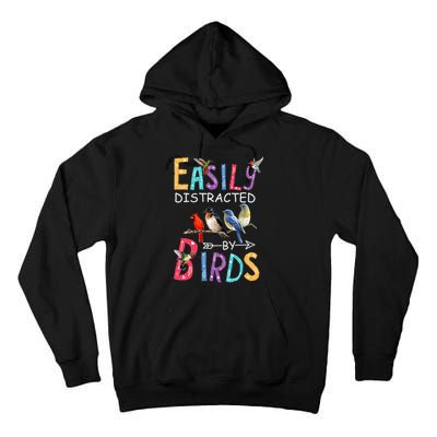 Easily Distracted By Birds Funny Bird Tall Hoodie