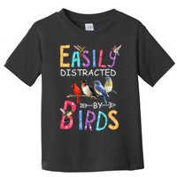 Easily Distracted By Birds Funny Bird Toddler T-Shirt