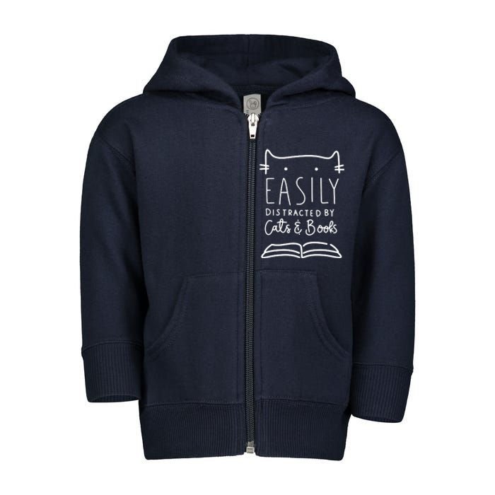 Easily Distracted By Cats And Books Cat & Book Lover Toddler Zip Fleece Hoodie